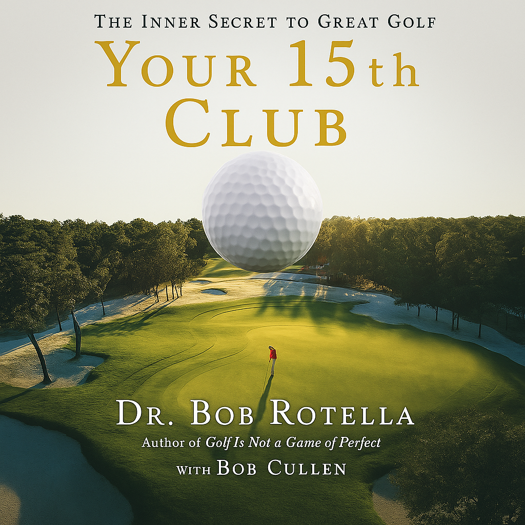 Your 15th Club: The Inner Secret to Great Golf      Hardcover – 13 May 2008 Amazon