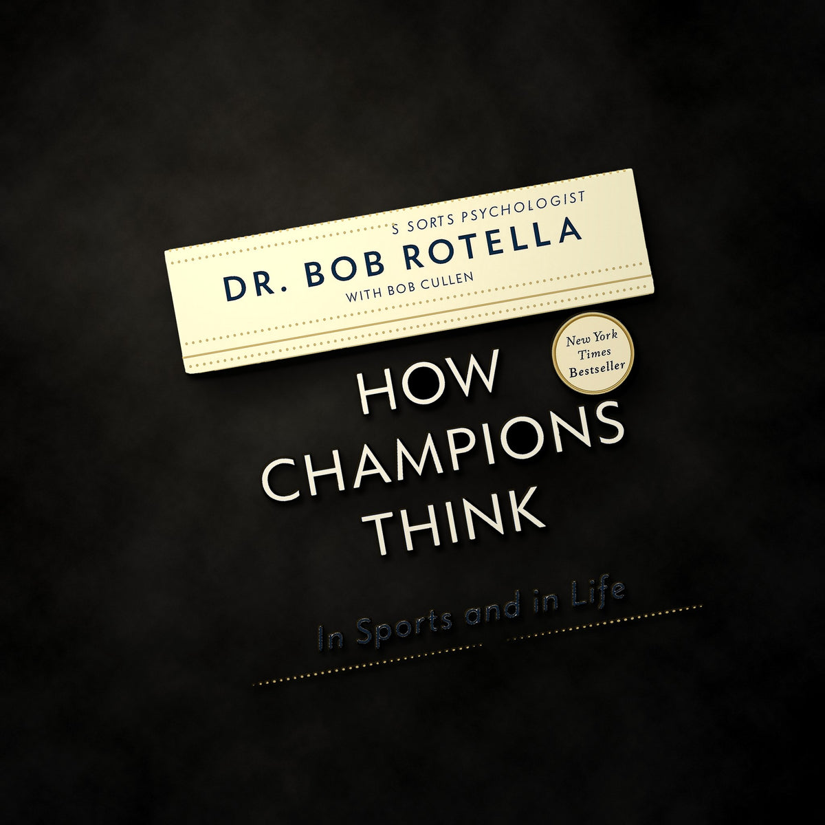 How Champions Think (Hardcover)